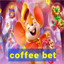coffee bet